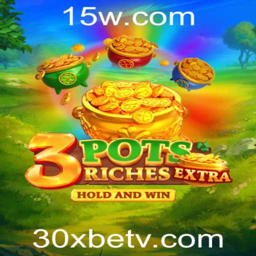 Aprenda a jogar 3potsExtra e domine as regras com a estratégia 30Xbet