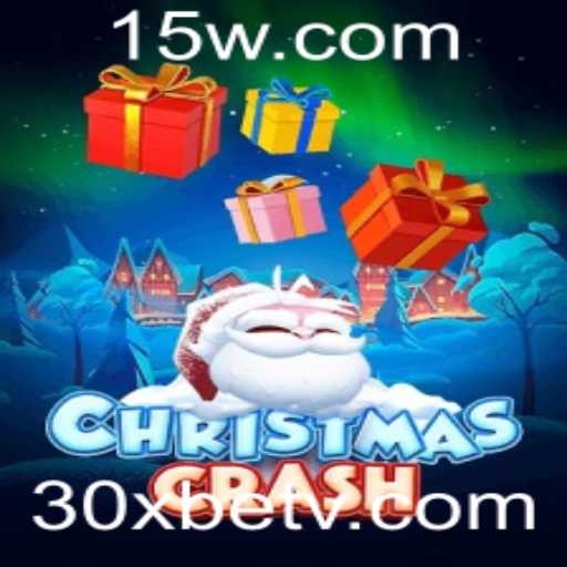 ChristmasCrash e 30Xbet: Explorando o Jogo Emocionante do Momento