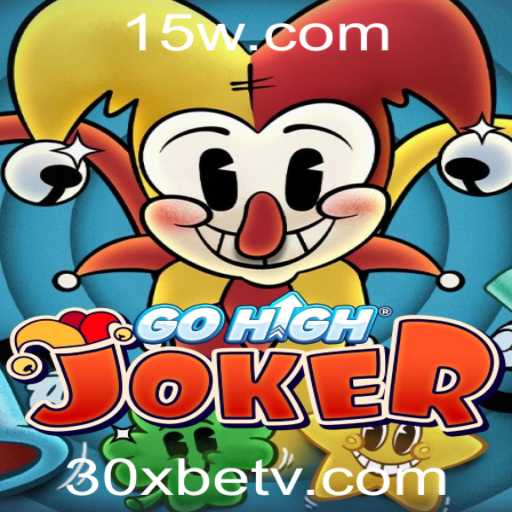 Descubra o Universo de GoHighJoker: Guia Completo sobre o Novo Jogo de Azar com 30Xbet
